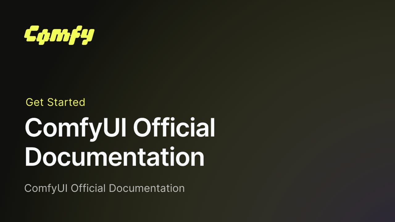 ComfyUI Official Documentation by ComfyUI