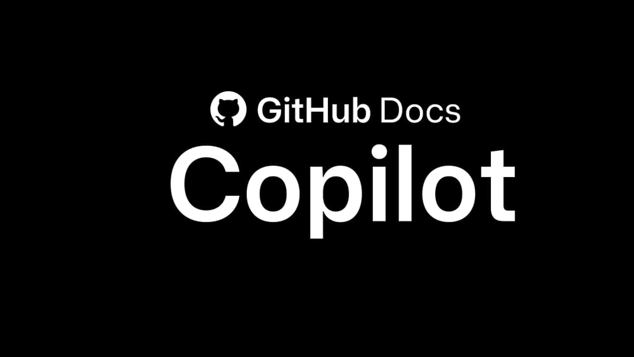GitHub Copilot documentation by GitHub Docs