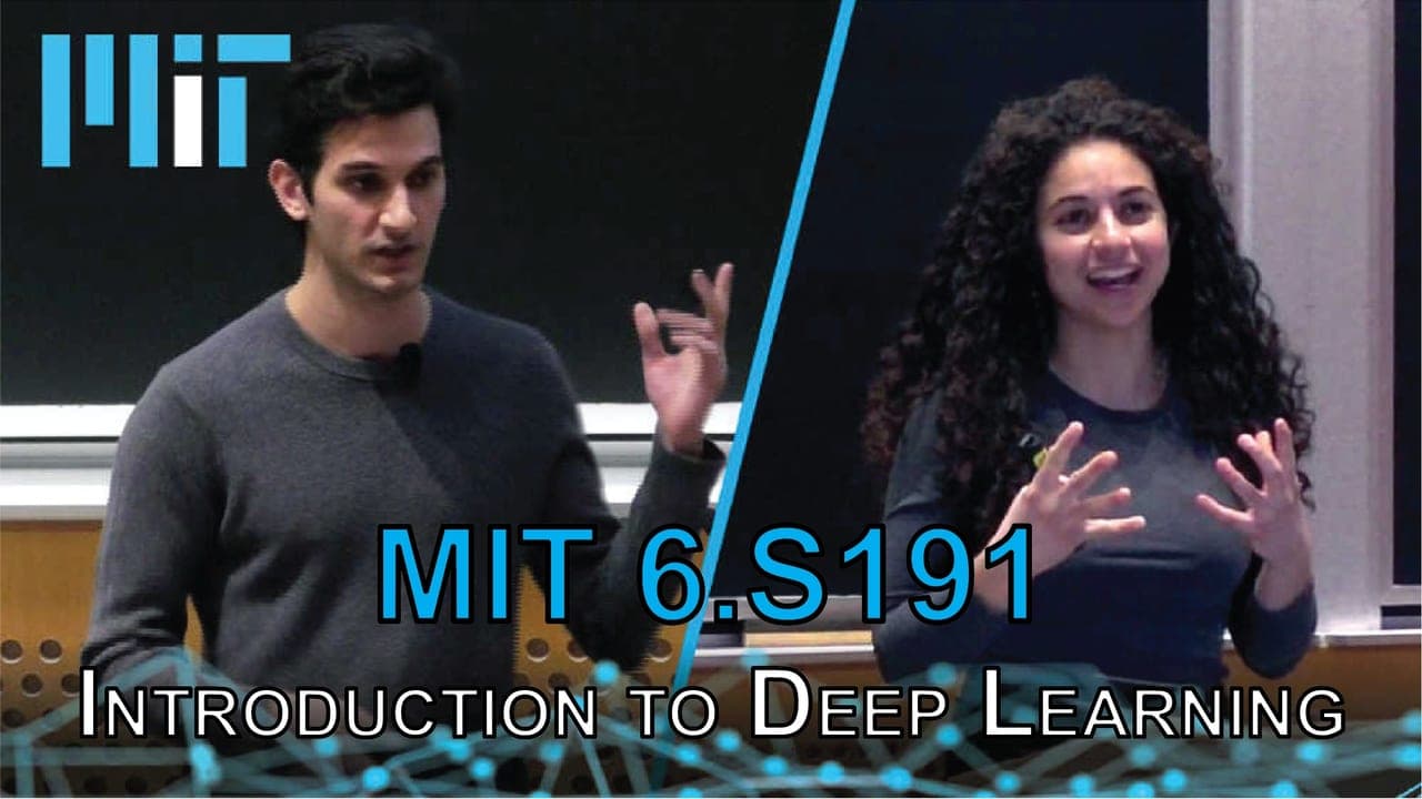 MIT Introduction to Deep Learning by MIT 6.S191